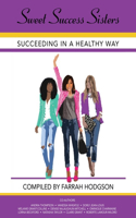Sweet Success Sisters
