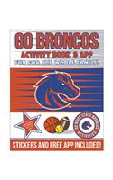 Go Boise State Broncos Activity Book