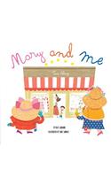 Mary and Me