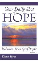 Your Daily Shot of Hope