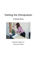 Visiting the Chiropractor