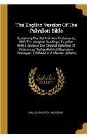 The English Version Of The Polyglott Bible