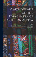 Monograph on the Polychaeta of Southern Africa: Vol 1
