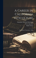 Career in California Viticulture