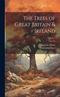 Trees of Great Britain & Ireland; Volume 7