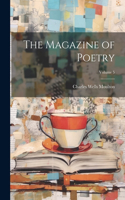 Magazine of Poetry; Volume 5