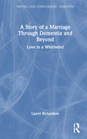 A Story of a Marriage Through Dementia and Beyond
