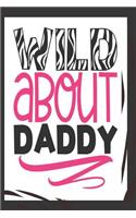 Wild About Daddy