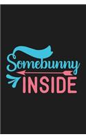 Somebunny Inside