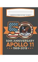 Composition Notebook 100 Pages / 50 Sheets 50th Anniversary Apollo 11 1969-2019