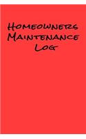 Homeowners Maintenance Log: Owner Maintenance Tracker and Record Book with aRed Background Home Maintenance Log with Info On Back Cover