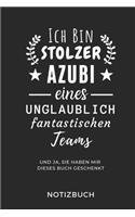Ich Bin Ein Stolzer Azubi Eines Unglaublich Fantastischen Teams Notizbuch