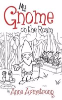 My Gnome on the Roam