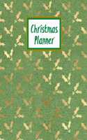 Christmas Planner: The Ultimate Christmas Holiday Organizer Journal Notebook