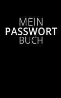 Mein Passwort Buch: Buch zum Eintragen von Login-Daten und Passwörtern - 100 Seiten zum Notieren der Daten -Nie wieder ihr Passwort vergessen - Format 6x9 DIN A5 - Soft