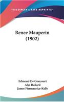 Renee Mauperin (1902): (English)
