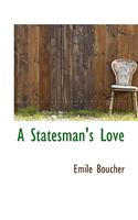A Statesman's Love