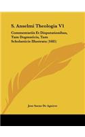 S. Anselmi Theologia V1