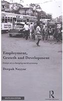 Employment, Growth and Development: Essays on a Changing World Economy
