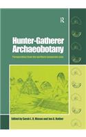 Hunter-Gatherer Archaeobotany