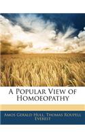 A Popular View of Homoeopathy