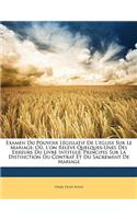 Examen Du Pouvoir Législatif De L'eglise Sur Le Mariage
