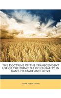 The Doctrine of the Transcendent Use of the Principle of Causality in Kant, Herbart and Lotze