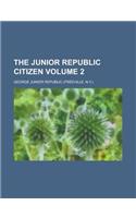 The Junior Republic Citizen Volume 2
