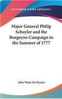 Major General Philip Schuyler and the Burgoyne Campaign in the Summer of 1777