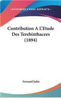 Contribution A L'Etude Des Terebinthacees (1894)