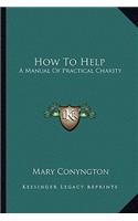 How To Help