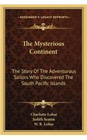 Mysterious Continent