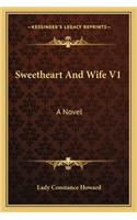 Sweetheart And Wife V1