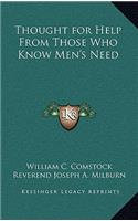 Thought for Help from Those Who Know Men's Need