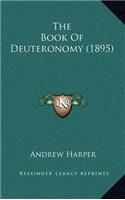 The Book of Deuteronomy (1895)