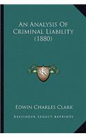Analysis of Criminal Liability (1880)