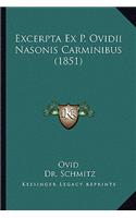 Excerpta Ex P. Ovidii Nasonis Carminibus (1851): (Latin)