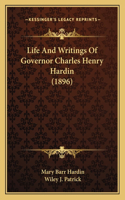Life and Writings of Governor Charles Henry Hardin (1896)