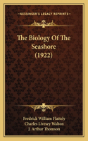 Biology Of The Seashore (1922)