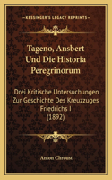 Tageno, Ansbert Und Die Historia Peregrinorum