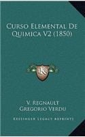 Curso Elemental De Quimica V2 (1850)