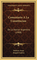 Comentario A La Constitucion