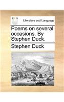 Poems on Several Occasions. by Stephen Duck.