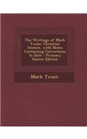 The Writings of Mark Twain: Christian Science, with Notes Containing Corrections to Date