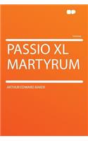 Passio XL Martyrum