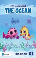 Let's Learn About the Earth (AE) - 1st Edition (2020) - Big Book - Level 1 (the Ocean): (Letâ s Learn About The Earth)