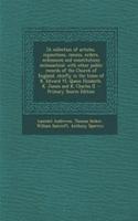 [A Collection of Articles, Injunctions, Canons, Orders, Ordinances and Constitutions Ecclesiastical; With Other Public Records of the Church of England, Chiefly in the Times of K. Edward VI, Queen Elizabeth, K. James and K. Charles I]