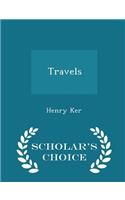 Travels - Scholar's Choice Edition