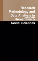 Research Methodology and Data Analysis in Humanities & Social Sciences