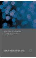 Queer Post-Gender Ethics